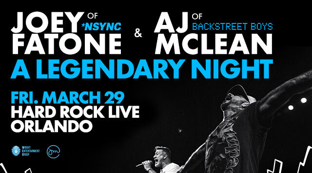 Joey Fatone de NSYNC y AJ Mclean de Backstreet Boys vivirán su Legendary Night en Orlando